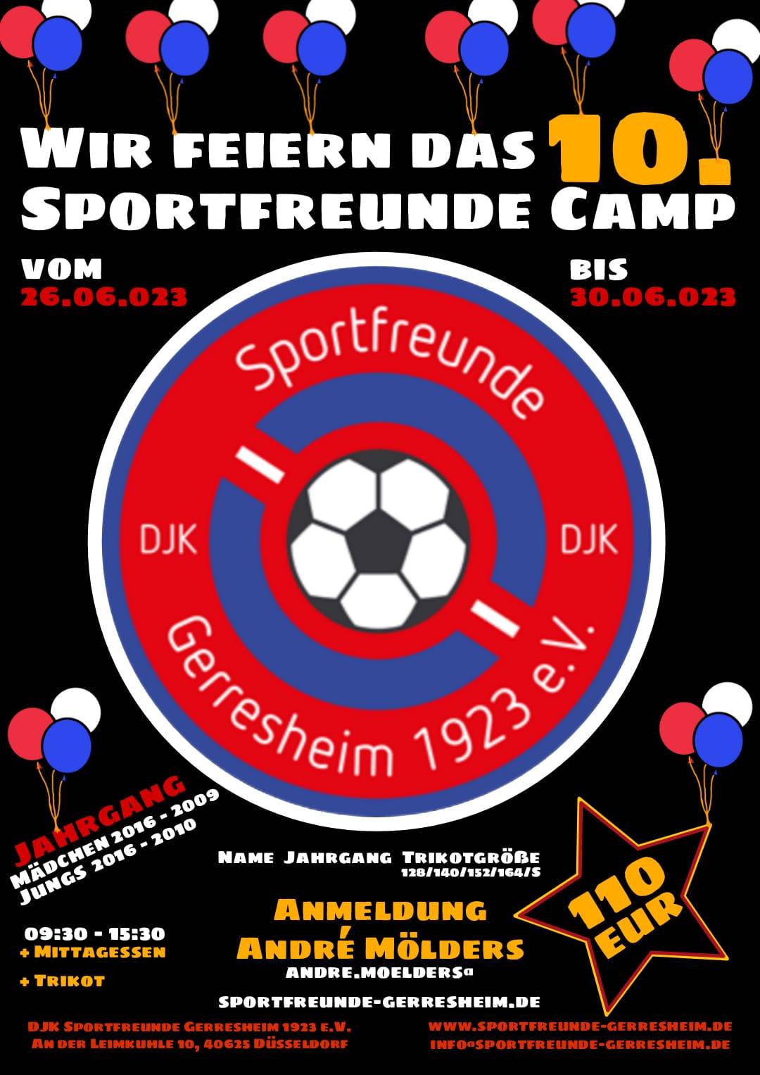 Aufgepasst Sfg Sommercamp Vom Juni Sportfreunde Gerresheim Aus D Sseldorf